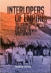Books & Ideas: Interlopers of Empire, by Andrew Arsan.